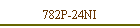 782P-24NI