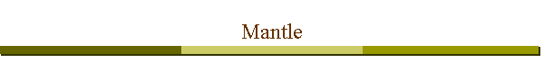 Mantle