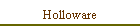 Holloware