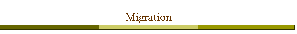 Migration